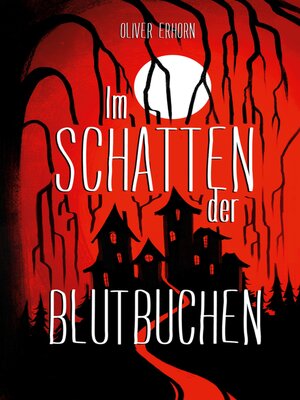cover image of Im Schatten der Blutbuchen